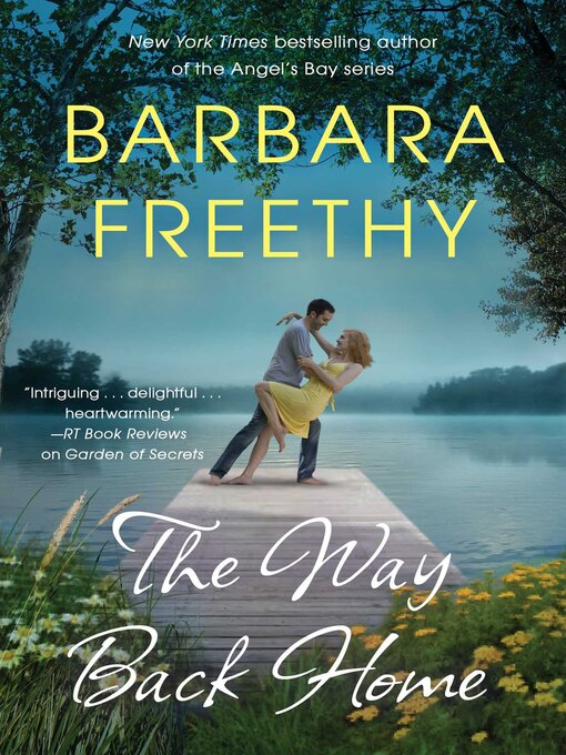 Title details for The Way Back Home by Barbara Freethy - Wait list